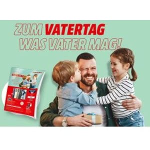 MediaMarkt Vatertags-Aktionen – viele tolle Angebote