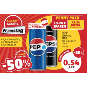 Pepsi Cola oder Pepsi Max Dose um je 0,54 € statt 1,09 € ab 24 Stück bei Penny