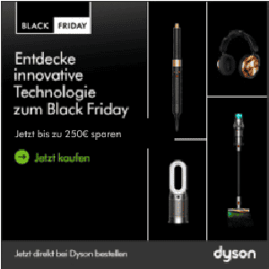 Dyson Black Friday 2024 – bis zu 250 € Rabatt auf ausgewählte Produkte