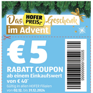 Hofer – 5 € Gutschein ab 40 € Einkaufswert bis 31.12.2024