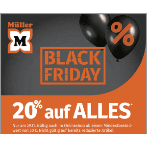 Müller Black Friday – 20% Rabatt auf alles (exkl. Ausnahmen) – nur am 29.11.