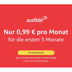 Audible – 3 Monate für je 0,99€ statt 9,95 € pro Monat